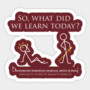 So, What Did We Learn Today? Sticker